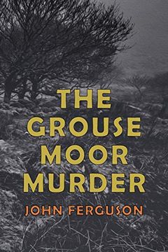 portada Grouse Moor Murder: A Francis Macnab Mystery (en Inglés)