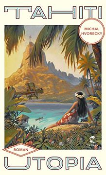 portada Tahiti Utopia: Roman (in German)