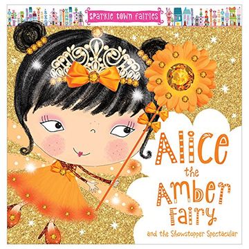 portada Alice the Amber Fairy (Sparkle Town Fairies) 
