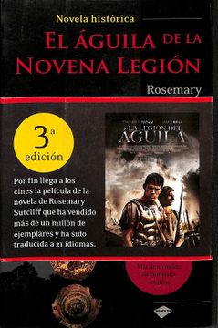 Libro EL ÁGUILA DE LA NOVENA LEGIÓN., SUTCLIFF, ROSEMARY, ISBN 49598401.  Comprar en Buscalibre