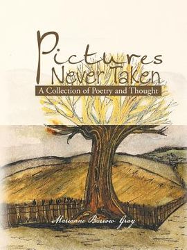 portada pictures never taken: a collection of poetry and thought (in English)