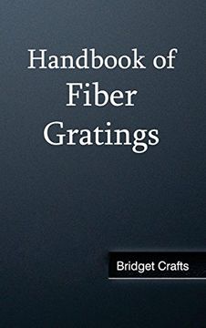 portada Handbook of Fiber Gratings (en Inglés)