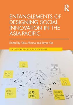 portada Entanglements of Designing Social Innovation in the Asia-Pacific (Design Research for Change) (en Inglés)