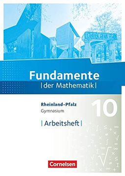 portada Fundamente der Mathematik - Rheinland-Pfalz: 10. Schuljahr - Arbeitsheft mit Lösungen (en Alemán)