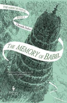 portada The Memory of Babel: Book 3 of the Mirror Visitor Quartet (in English)