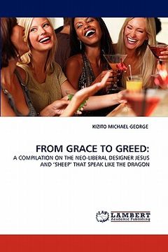 portada from grace to greed (en Inglés)