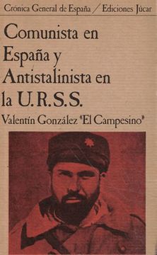 portada Comunista en España y Antistalinista en la u r s s