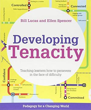 portada Developing Tenacity: Teaching Learners how to Persevere in the Face of Difficulty (Pedagogy for a Changing World) (en Inglés)