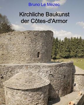 portada Kirchliche Baukunst der Cotes d´Armor (en Alemán)