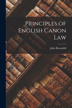 portada Principles of English Canon Law (en Inglés)