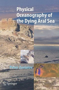 portada physical oceanography of the dying aral sea (en Inglés)