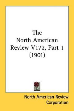 portada the north american review v172, part 1 (1901) (en Inglés)