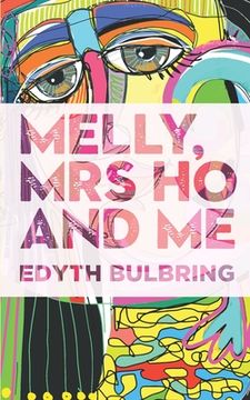 portada Melly, Mrs Ho and Me (in English)