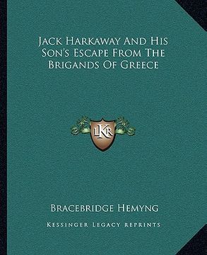 portada jack harkaway and his son's escape from the brigands of greece (en Inglés)