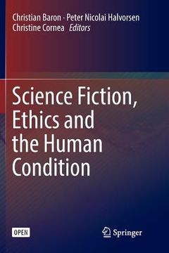 portada Science Fiction, Ethics and the Human Condition (en Inglés)