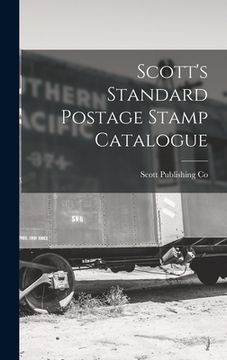 portada Scott's Standard Postage Stamp Catalogue (en Inglés)