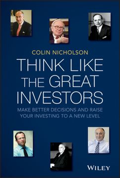 portada Think Like the Great Investors: Make Better Decisions and Raise Your Investing to a New Level