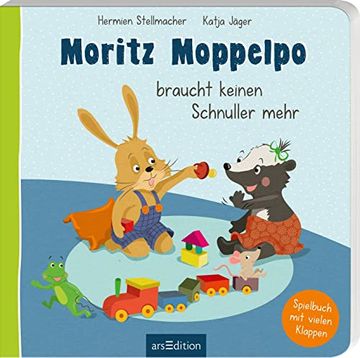 portada Moritz Moppelpo Braucht Keinen Schnuller Mehr: Ein Spielbuch mit Vielen Klappen | der Klassiker zum Thema Schnullerentwöhnung für Kinder ab 24 Monaten (en Alemán)