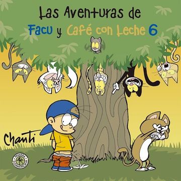 portada Las aventuras de Facu y Café con Leche 6