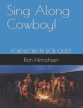 portada Sing Along Cowboy!: Songs of the Wild Frontier (en Inglés)