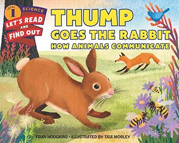 portada Thump Goes the Rabbit: How Animals Communicate (en Inglés)