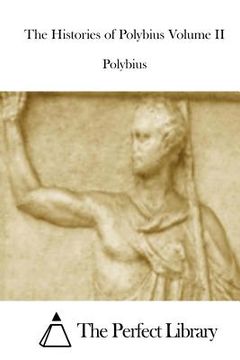 portada The Histories of Polybius Volume II (en Inglés)