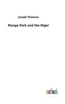 portada Mungo Park and the Niger