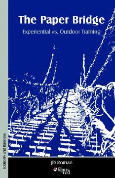 portada the paper bridge - experiential vs. outdoor training (en Inglés)