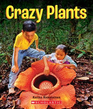 portada Crazy Plants (a True Book: Incredible Plants!) (in English)
