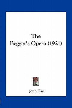 portada the beggar's opera (1921) (in English)