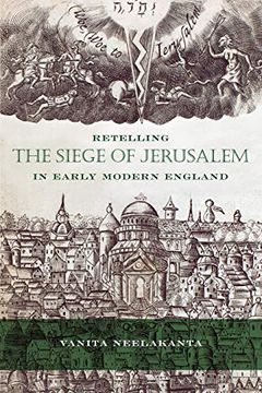 portada Retelling the Siege of Jerusalem in Early Modern England (Early Modern Exchange) (en Inglés)