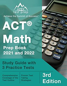 portada Act Math Prep Book 2021 and 2022: Study Guide With 3 Practice Tests: [3Rd Edition] 
