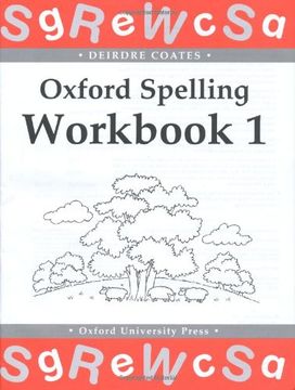 portada Oxford Spelling Workbooks: Workbook 1: Bk.1