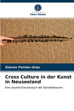 portada Cross Culture in der Kunst in Neuseeland (en Alemán)