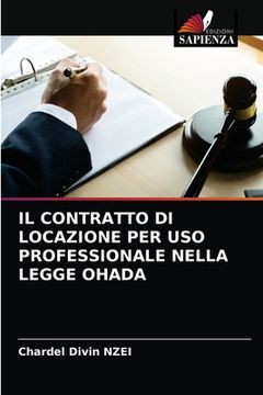 portada Il Contratto Di Locazione Per USO Professionale Nella Legge Ohada (en Italiano)