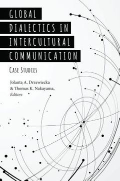 portada Global Dialectics in Intercultural Communication: Case Studies (en Inglés)