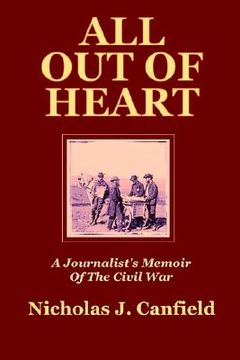 portada all out of heart: a journalist's memoir of the civil war