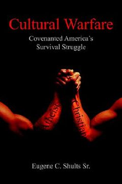 portada cultural warfare: covenanted america's survival struggle (en Inglés)