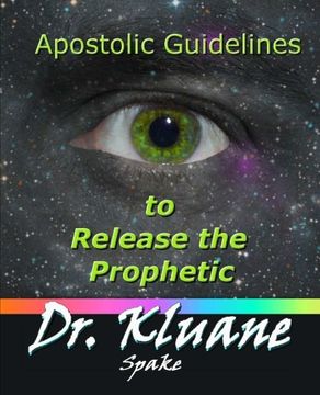 portada Apostolic Guidelines to Release the Prophetic: Increasing the Prophetic to the Next Level