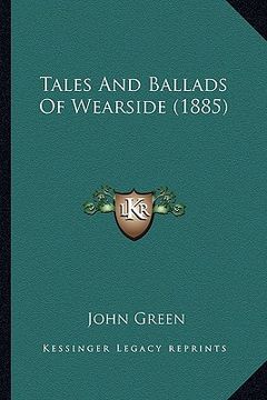 portada tales and ballads of wearside (1885)