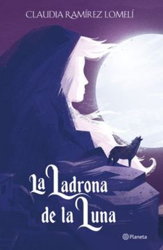 portada La Ladrona de la Luna (in Spanish)