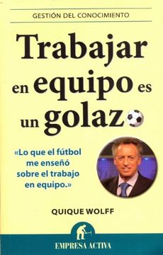 portada Trabajar en Equipo es un Golazo (in Spanish)