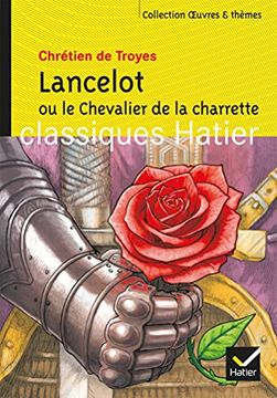 portada Lancelot ou le Chevalier de la Charrette (en Francés)