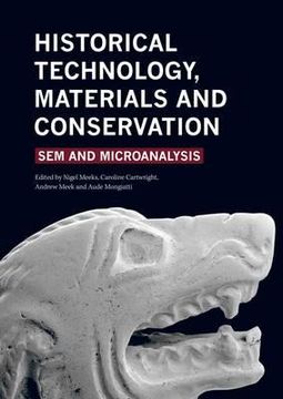portada Historical Technology, Materials and Conservation: Sem and Microanalysis (en Inglés)