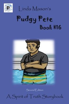 portada Pudgy Pete Second Edition: Book # 16 (in English)