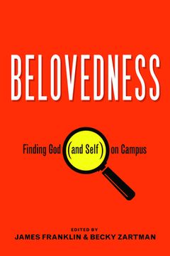 portada Belovedness: Finding god (And Self) on Campus (en Inglés)