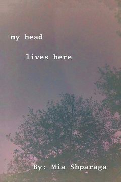 portada My Head Lives Here (en Inglés)