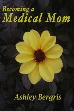 portada Becoming a Medical Mom