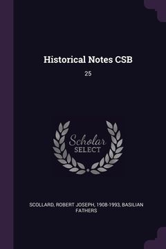 portada Historical Notes CSB: 25 (en Inglés)