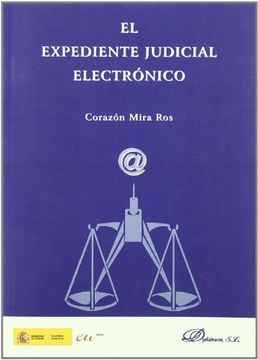 portada El Expediente Judicial Electrónico (in Spanish)